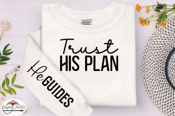 Trust His Plan Sleeve SVG Design: Inspiring Faith in Your Crafts